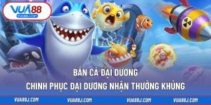 Bắn cá đại dương