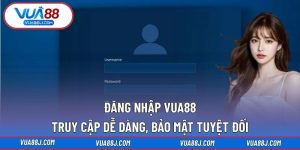 Đăng nhập VUA88