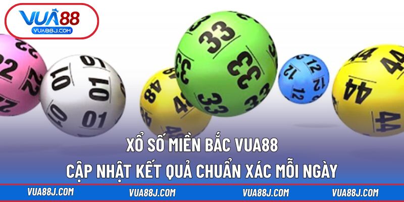 Xổ số miền Bắc